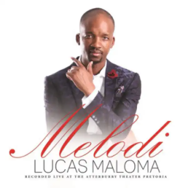 Lucas Maloma - Reyahoboka